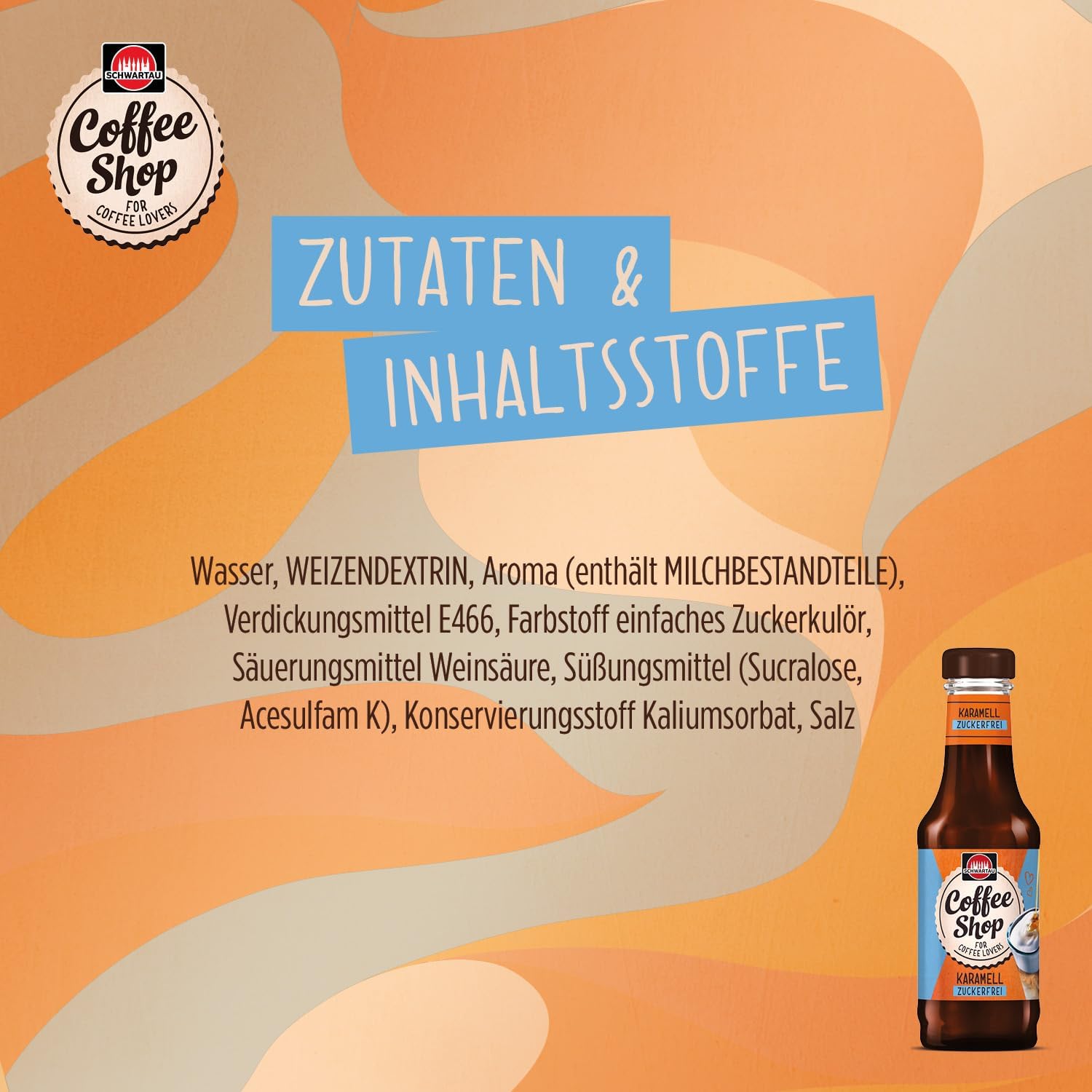 Schwartau Coffee Shop Zuckerfreier Karamell-Sirup - Barista-Qualität für Kaffee-Kreationen, Kaffeesirup, Natürlicher Geschmack ohne Farbstoffe, 200ml